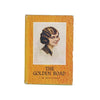 L.M. Montgomery's The Golden Road - Harrap, 1949