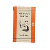 The Good Earth by Pearl S. Buck - Penguin, 1960