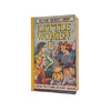 The Story of Little Women by Louisa M. Alcott