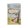 Tell Me A Story by Eileen Colwell - Puffin, 1971