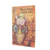 Yours Ever, Sam Pig by Alison Uttley - Puffin, 1979