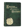 Epochs and Episodes of History - Ward Lock & Co