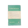 The Best We Can Do by Sybille Bedford, penguin,1961