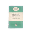 Payment Deferred by C.S. Forester, penguin,1955