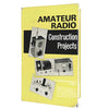 Amateur Radio Construction Projects by Charles Caringella 1967 - Foulsham