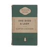 She Died a Lady by Carter Dickson - Penguin, 1959
