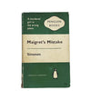 Maigret’s Mistake by Simenon, penguin,1960