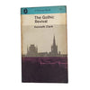 The Gothic Revival by Kenneth Clark - Pelican, 1964