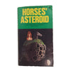 Horses' Asteroid: Sci-Fi Anthology by Charles E. Fritch 1970