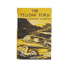 The Yellow Ford by Alexander Fullerton 1959