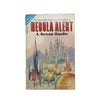 The Rival Rigelians by Mack Reynolds/ Nebula Alert by A. Bertram Chandler 1967
