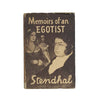 Stendhal: Memoirs of an Egotist by T.W. Earp 1949 - First Edition