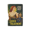 Shock Treatment by James Hadley Chase 1959 - First Edition