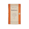 Dubliners by James Joyce - Penguin, 1956
