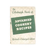 The Edinburgh Book of Advanced Cookery Recipes - Nelson