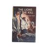 The Lions at the Kill by Simon Kent