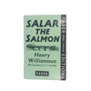 Salar The Salmon by Henry Williamson - Faber, 1967