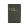 Louisa May Alcott’s Good Wives - Richard Butterworth
