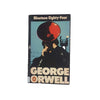 George Orwell’s Nineteen Eighty-Four – Penguin, 1975