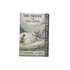 The Twelve and The Genii by Pauline Clarke - Faber, 1970