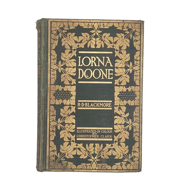 R.D. Blackmore's Lorna Doone: A Romance of Exmoor - Sixth Edition