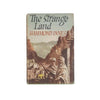 The Strange Land by Hammond Innes 1955