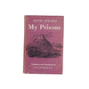 Silvio Pellico's My Prisons 1963
