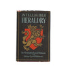 Intelligible Heraldry by Christopher & Adrian Lynch-Robinson 1949