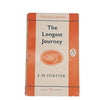 The Longest Journey by E.M. Forster, penguin,c.1960