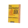 The Overloaded Ark by Gerald Durrell - Faber, 1969