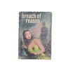 Breach of Reason by E.H. John