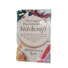 The Complete Encyclopaedia of Stitchcraft by Mildred Graves Ryan, 1981