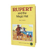 Rupert and the Magic Hat by Mary Tourtel - Sampson Low