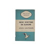 New Writing in Europe by John Lehmann - Pelican, 1940