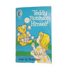 Teddy Robinson Himself by Joan G. Robinson - Puffin, 1961