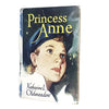 Princess Anne by Katharine L. Oldmeadow - Children's Press