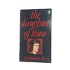 The Daughter Of Time by Josephine Tey - Penguin, 1975