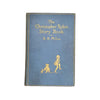 A.A. Milne's The Christopher Robin Story Book - Methuen, 1933