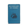 Dictionary of Foods and Culinary Encyclopaedia by C. Herman Senn