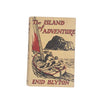 Enid Blyton's The Island of Adventure - Macmillan, 1950