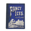 Fancy Ices by Mrs. A.B. Marshall, c1910