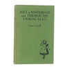 Lewis Carroll's Alice in Wonderland and Through the Looking Glass - Blackie