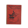Mother Goose's Nursery Tales, 1923