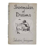 Shoemaker of Dreams by Salvatore Ferragamo - Harrap, 1968