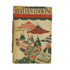 Italian Cooking by Robin Howe - Andre Deutsch, 1954