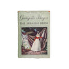 Georgette Heyer's The Spanish Bride - Heinemann, 1958