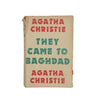 Agatha Christie’s They Came To Baghdad - Collins First Edition, 1951