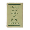 Collected Short Stories of E M Forster - Sidgwick & Jackson, 1975