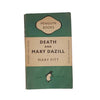 Death and Mary Dazill by Mary Fitt - Penguin, 1949