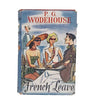 French Leave by P. G. Wodehouse - Herbert Jenkins